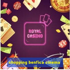 shopping benfica cinema